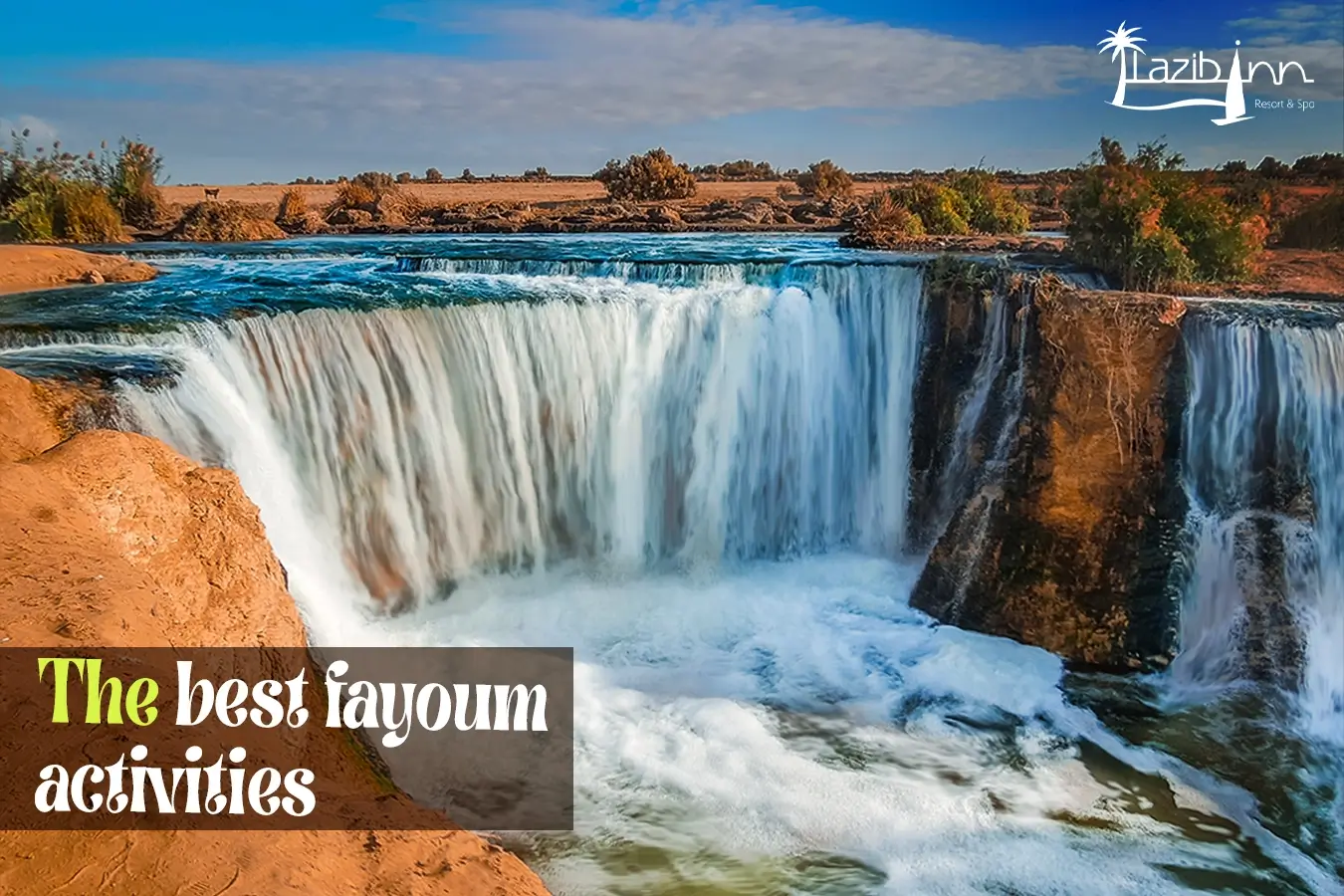 The BEST Things to Do in Fayoum